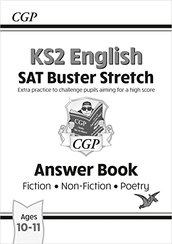 KS2 English Reading SAT Buster Stretch: Answer Book (for the 2024 tests) (CGP SATS Higher) von Coordination Group Publications Ltd (CGP)